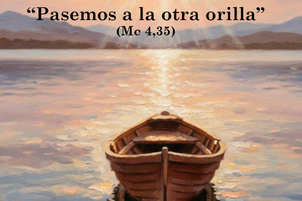 Pasemos a la otra orilla: Misioneros de la Esperanza